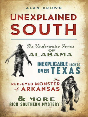 cover image of Unexplained South
